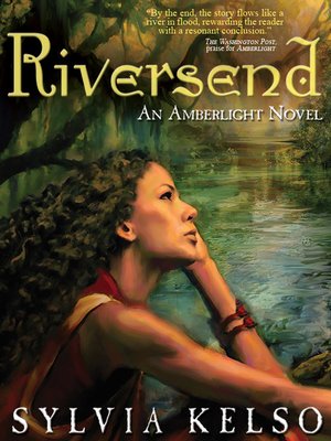 cover image of Riversend: An Amberlight Novel